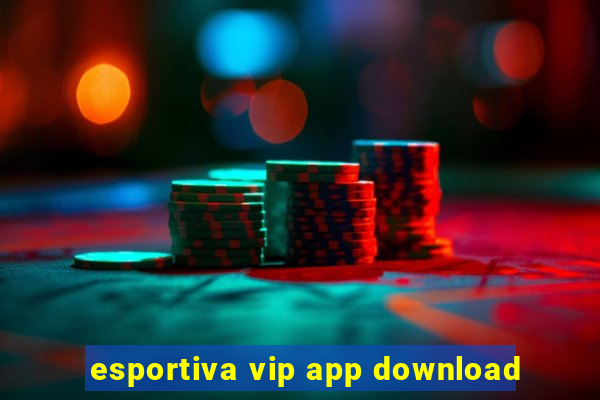 esportiva vip app download